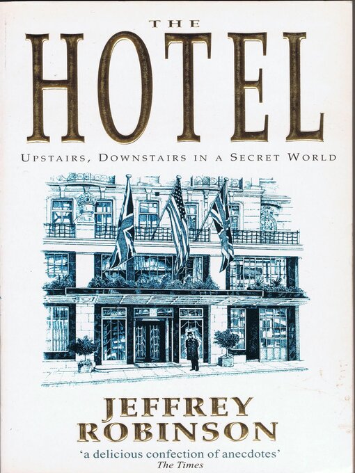Title details for The Hotel by Jeffrey Robinson - Available